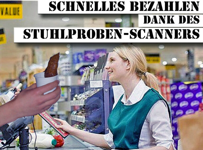 Schnelles Bezahlen dank dem Stuhlproben-Scanner Satirische Schlagzeilen und ironischer Blick auf die Welt | Die Kirche des heiligen Al Bundy 11. November 2020 4