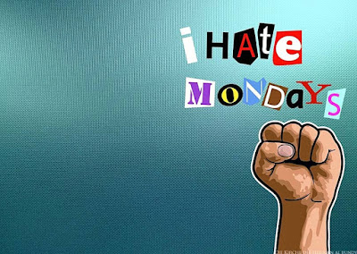 Ich hasse Montag lustig Arbeitswahnsinn und Bürosatire Arbeit, Komische Begebenheiten des Lebens, Lustiges über das Leben, Pflichten, Schlechte Laune