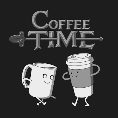 Zeit fuer einen Kaffee in Tasse oder Becher 1 Kaffee-Klatsch und Koffein-Komik Am Morgen, Gesundheit, Kaffee, Komische Begebenheiten des Lebens, Müdigkeit